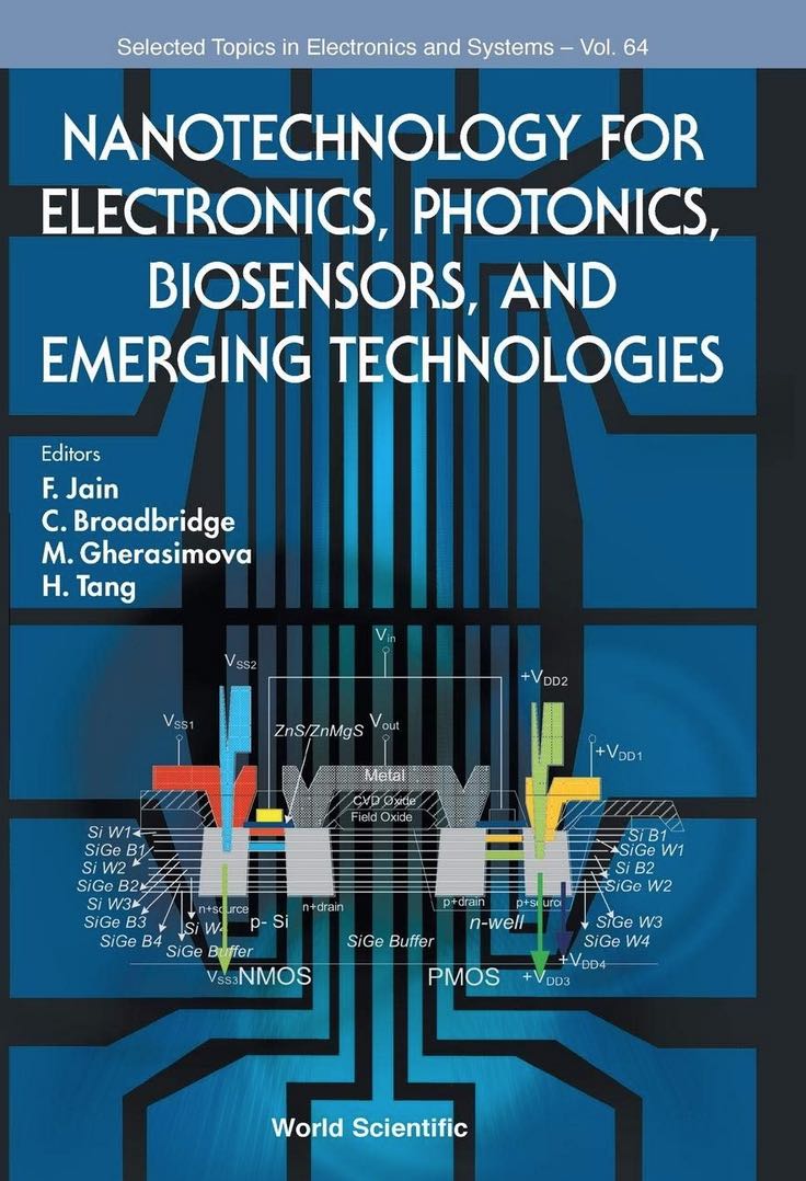 Nanoelectronics, Nanophotonics, Quantum and Emerging Technologies